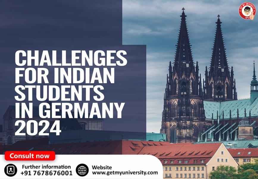 Challenges for Indian Students in Germany 2024